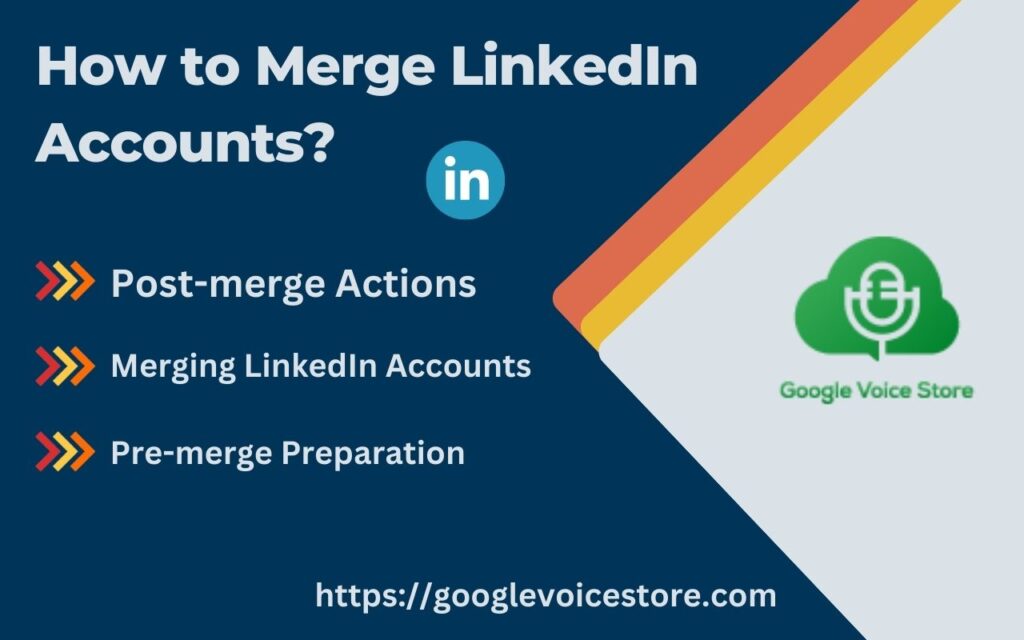 How to Merge LinkedIn Accounts: A Comprehensive Guide