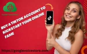 The Ultimate Guide to TikTok Account Trading: Buy a TikTok Account to Kickstart Your Online Fame