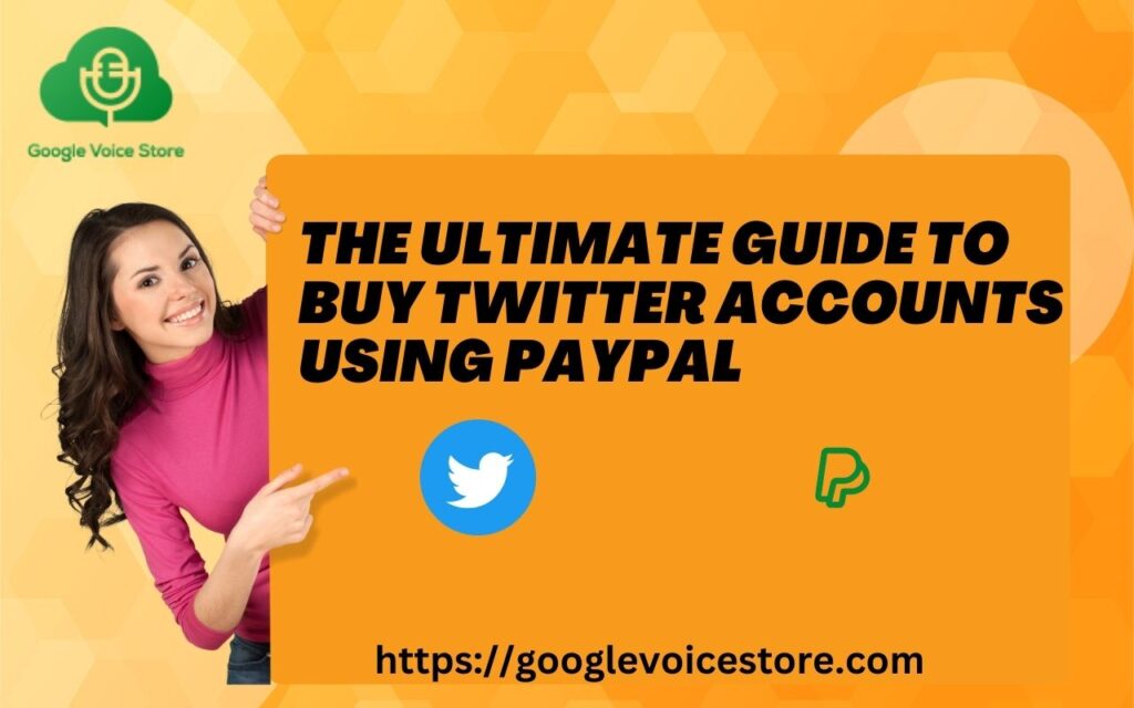 "Trading Tweets: The Ultimate Guide to Buy Twitter Accounts Using PayPal"